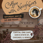 May 25 - Coffee With Neighbors